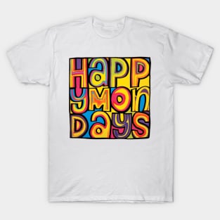 Best day of the Week T-Shirt